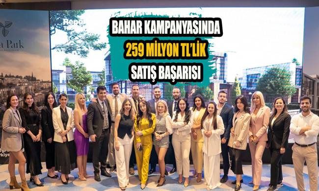 reportage-turkiye-bahar-kampanyasinda-259-milyon-tllik-satisa-imza-atti.jpg